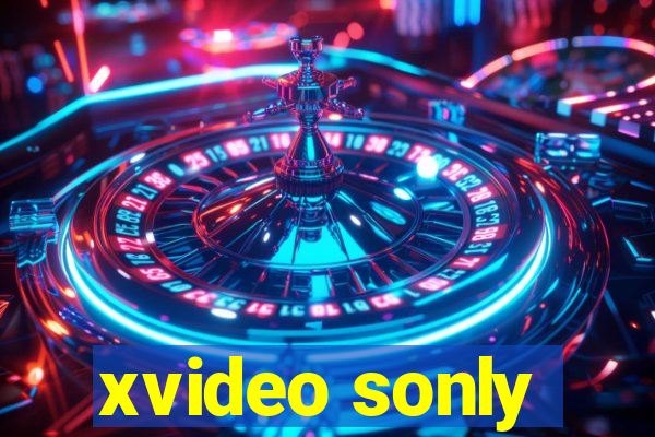 xvideo sonly